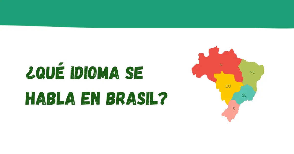 ¿Qué idioma se habla en Brasil?